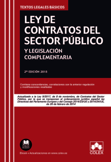 LEY DE CONTRATOS DEL SECTOR PÚBLICO Y LEGISLACIÓN COMPLEMENTARIA