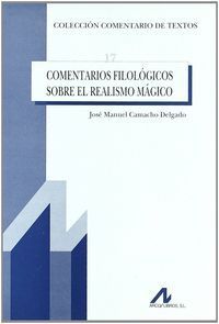 COMENTARIOS FILOLÓGICOS SOBRE EL REALISMO MÁGICO