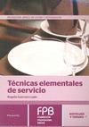 TÉCNICAS ELEMENTALES DE SERVICIO