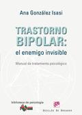TRASTORNO BIPOLAR: EL ENEMIGO INVISIBLE