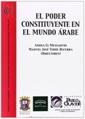 EL PODER CONSTITUYENTE EN EL MUNDO ÁRABE.