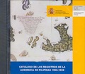 CATÁLOGO DE REGISTROS DE LA AUDIENCIA DE FILIPINAS 1568-1808 (CD-ROM)