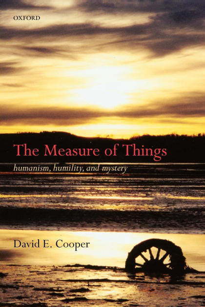 THE MEASURE OF THINGS