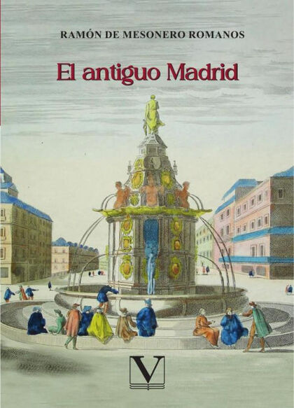 EL ANTIGUO MADRID