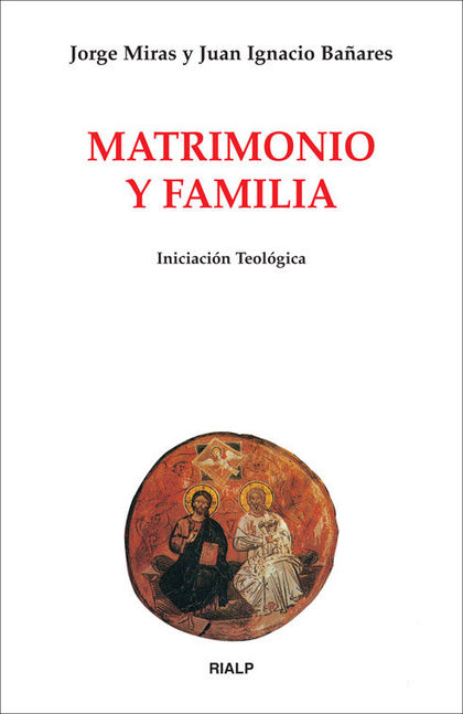 MATRIMONIO Y FAMILIA