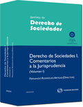 DERECHO DE SOCIEDADES I. COMENTARIOS A LA JURISPRUDENCIA (VOL II)