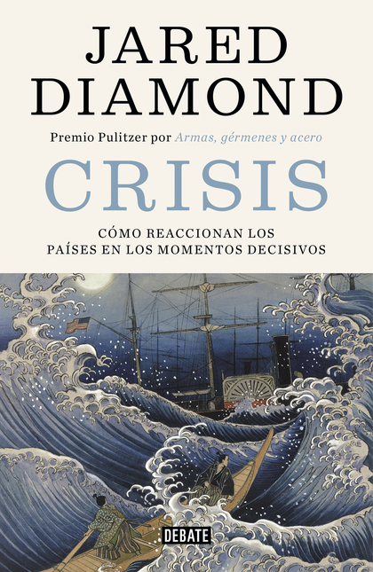 Crisis, Jared Diamond, ISBN: 9788417636371