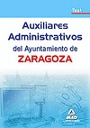 AUXILIARES ADMINISTRATIVOS, AYUNTAMIENTO DE ZARAGOZA. TEST
