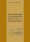DICCIONARIO DE GEOGRAFÍA POLÍTICA Y GEOPOLÍTICA