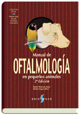 MANUAL DE OFTALMOLOGÍA EN PEQUEÑOS ANIMALES