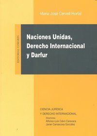 NACIONES UNIDAS, DERECHO INTERNACIONAL Y DARFUR.