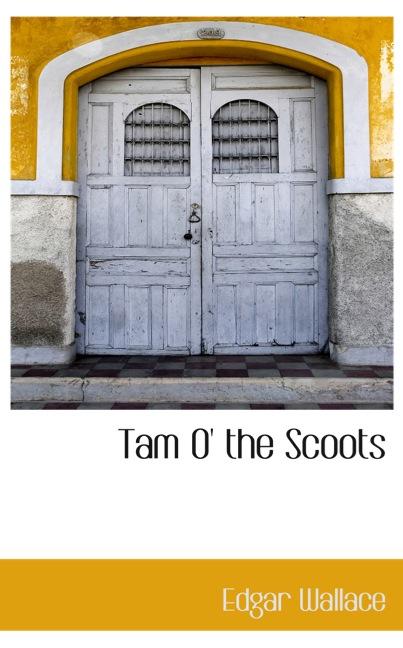 TAM O` THE SCOOTS
