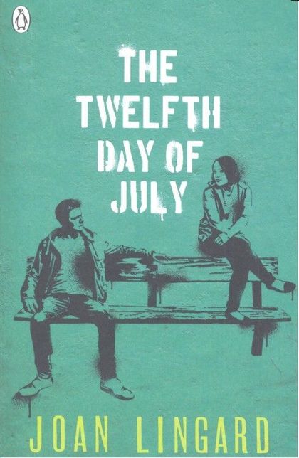 THE TWELFTH DAY OF JULY : A KEVIN AND SADIE STORY