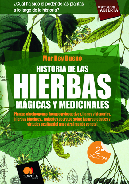 HISTORIA DE LAS HIERBAS MÁGICAS Y MEDICINALES