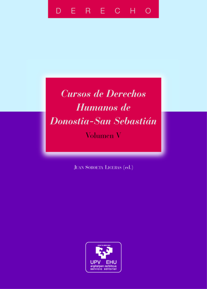 CURSOS DE DERECHOS HUMANOS DE DONOSTIA - SAN SEBASTIÁN. VOLUMEN V