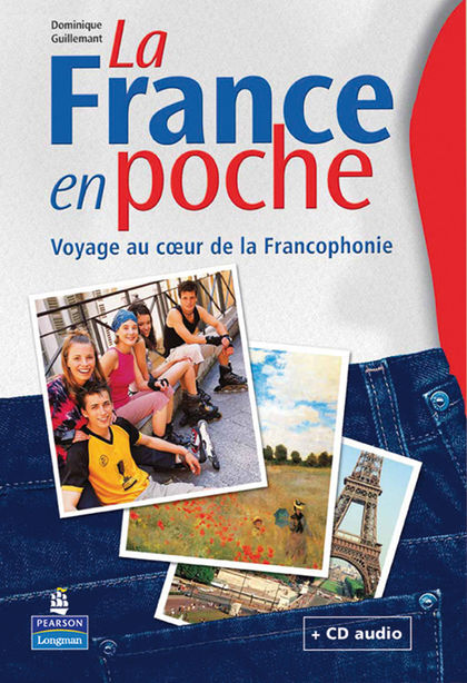 LA FRANCE EN POCHE, VOYAGE AU COEUR DE LA FRANCOPHONIE. GUIDE, SOLUTIONS ET RESSOURCES