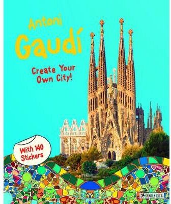 ANTONI GAUDI: CREATE YOUR OWN CITY