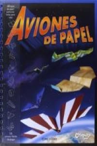 AVIONES DE PAPEL - NUEVA EDICIÓN