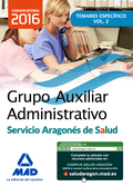 GRUPO AUXILIAR ADMINISTRATIVO DEL SERVICIO ARAGONÉS DE SALUD (SALUD-ARAGÓN).