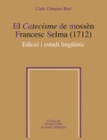 EL CATECISME DE MOSSÈN FRANCESC SELMA (1712)