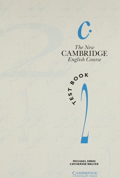 NEW CAMBRIDGE ENGLISH COURSE 2. TEST BOOK