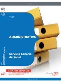 ADMINISTRATIVO DEL SERVICIO CANARIO DE SALUD. TEST EDICIÓN ESPECIAL