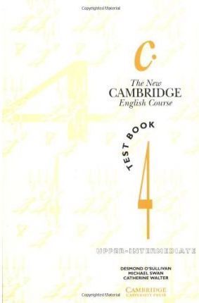 THE NEW CAMBRIDGE ENGLISH COURSE TEST BOOK 4