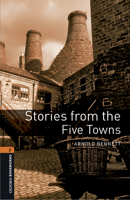 OXFORD BOOKWORMS 2. STORIES FROM THE FIVE TOWNS MP3 PACK