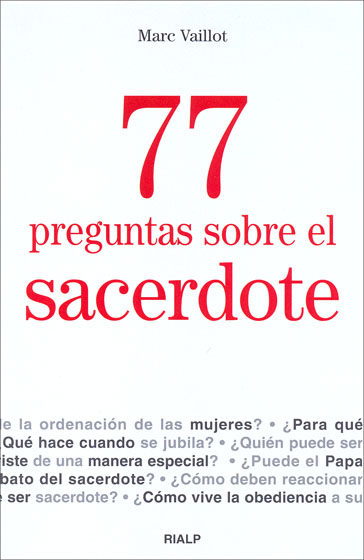 77 PREGUNTAS SOBRE EL SACERDOTE