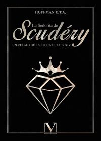 LA SEÑORITA DE SCUDERY