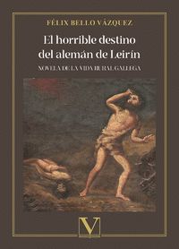 EL HORRIBLE DESTINO DEL ALEMÁN DE LEIRÍN
