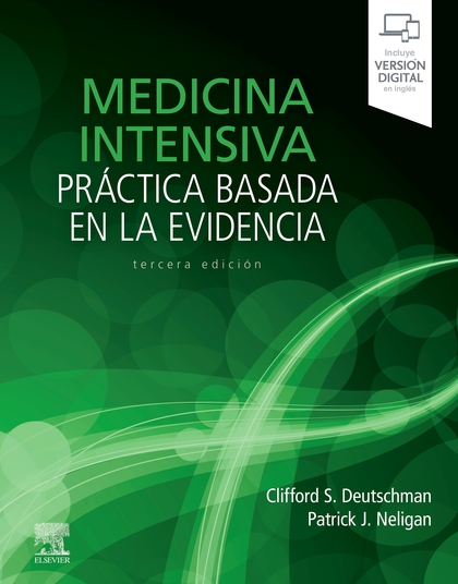 MEDICINA INTENSIVA. PRÁCTICA BASADA EN LA EVIDENCIA (3ª ED.).