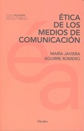 ÉTICA DE LOS MEDIOS DE COMUNICACIÓN