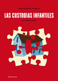 CUSTODIAS INFANTILES, LAS