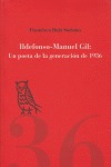 ILDEFONSO-MANUEL GIL: UN POETA DE LA GENERACIÓN DE 1936