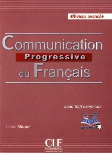 COMMUNICATION PROGRESSIVE DU FRANCAIS NIVEAU AVANCE + CD AUDIO 2ED