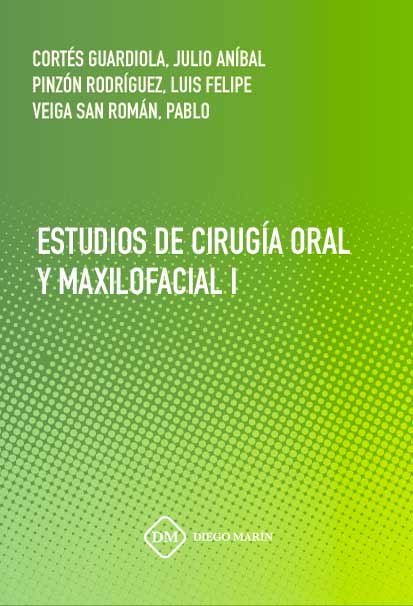 ESTUDIOS DE CIRUGIA ORAL Y MAXILOFACIAL I