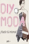 DIY MODA : CREA TU PROPIA ROPA
