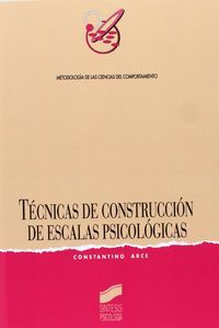 TÉCNICAS DE CONSTRUCCIÓN DE ESCALAS PSICOLÓGICAS