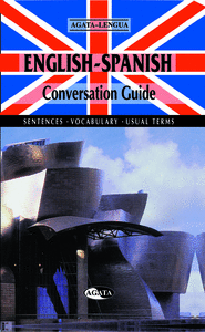 CONVERSATION GUIDE ENGLISH-SPANISH