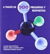 LA BIOQUÍMICA CLÍNICA A TRAVÉS DE 900 PREGUNTAS Y RESPUESTAS