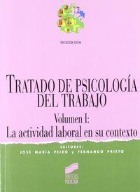 TRATADO DE PSICOLOGIA DEL TRABAJO VOL.I