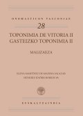 GASTEIZKO TOPONIMIA II. MALIZAEZA