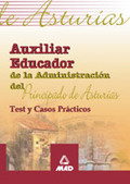 AUXILIARES EDUCADORES DEL PRINCIPADO DE ASTURIAS. TEST Y CASOS PRÁCTICOS