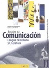 ÁMBITO DE COMUNICACIÓN : LENGUA CASTELLANA Y LITERATURA, NIVEL II