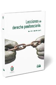 LECCIONES DE DERECHO PENITENCIARIO.