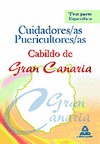 CUIDADORES-AS PUERICULTORES-AS, CABILDO DE GRAN CANARIA. TEST PARTE ESPECÍFICA