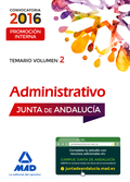 ADMINISTRATIVOS DE LA JUNTA DE ANDALUCÍA PROMOCIÓN INTERNA. VOLUMEN 2