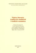 TÒPICS LITERARIS, TRADUCCIÓ MEDIEVAL I TRADICIÓ ROMÀNICA