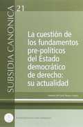 LA CUESTIÓN DE LOS FUNDAMENTOS PRE-POLÍTICOS DEL ESTADO DEMOCRÁTICO DE DERECHO: